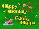 Hippy Monkey, Funky Hippo